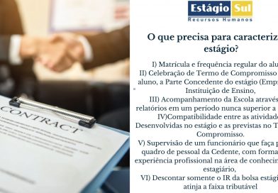 O que precisa para caracterizar o estágio?